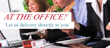 At the Office - we deliver to you